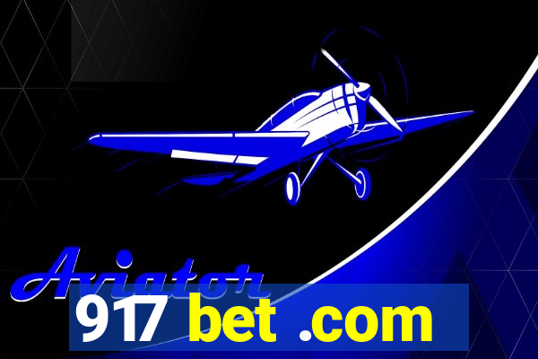 917 bet .com